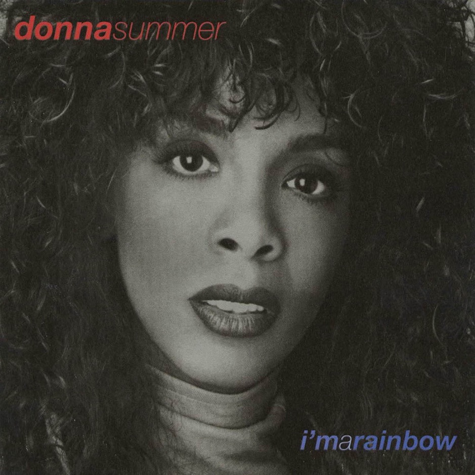 Donna Summer - I'm A Rainbow